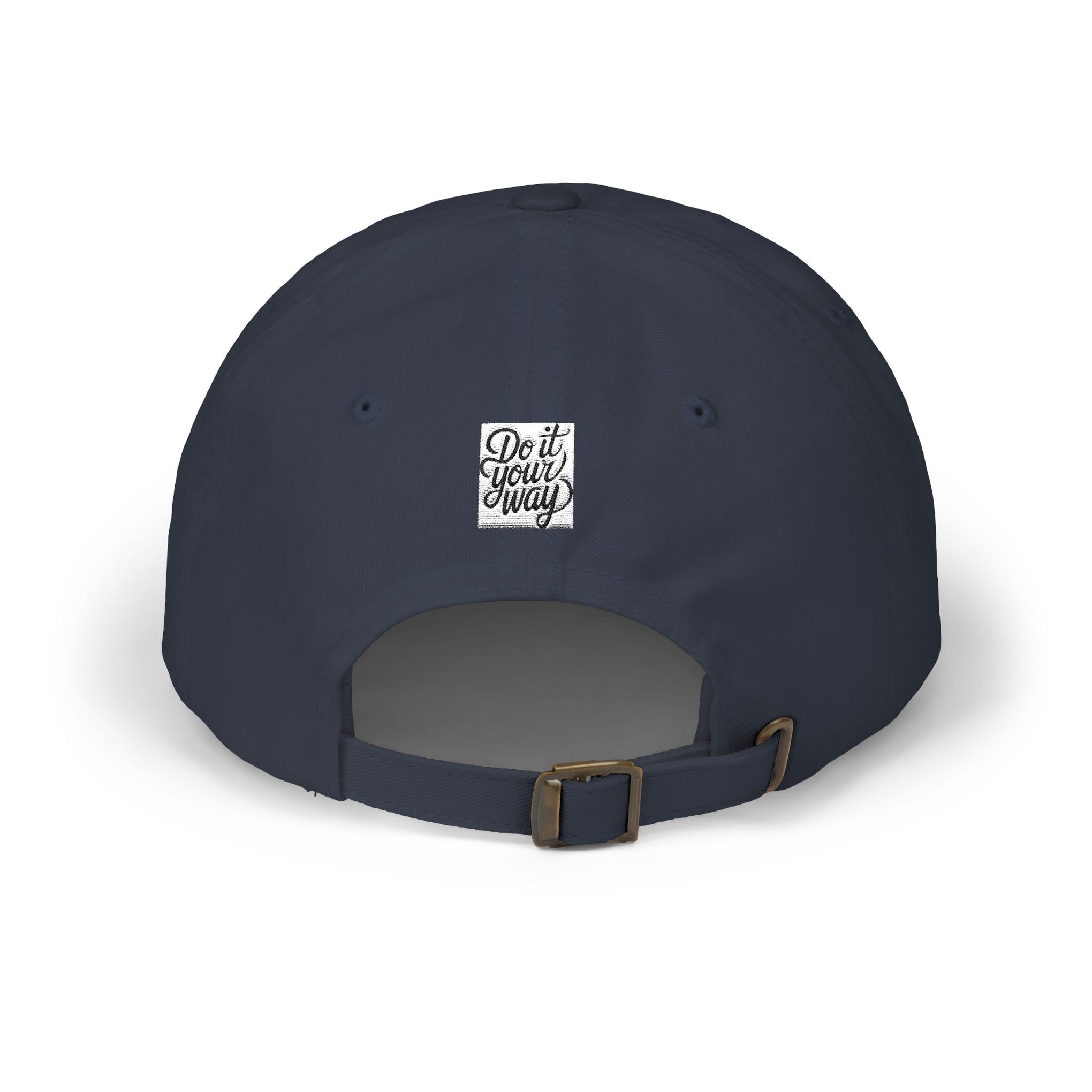 Do It Your Way Dad Cap — Embroidered Inspirational Baseball Hat